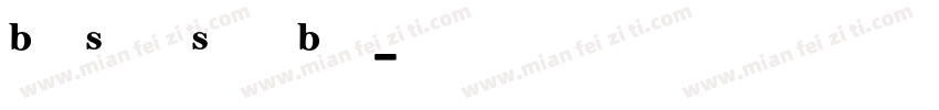 BellSouth Serif Bold字体转换